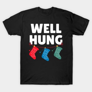 Well Hung T-Shirt